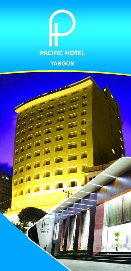 Pacific Hotel يانغون المظهر الخارجي الصورة